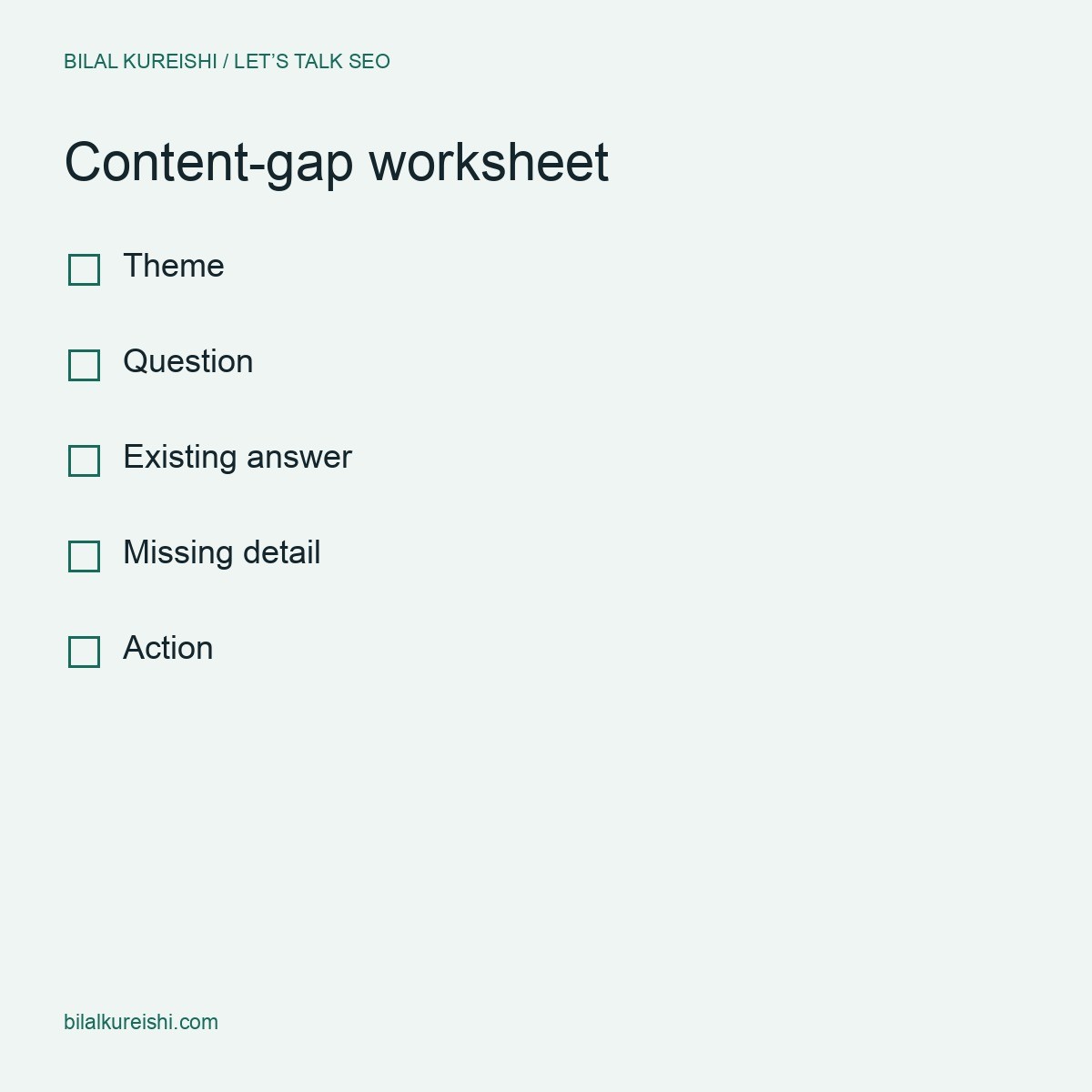Five-step content-gap checklist: filter one URL, export queries, group intent, compare the page and make a useful edit.